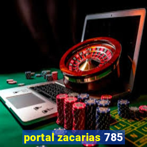 portal zacarias 785